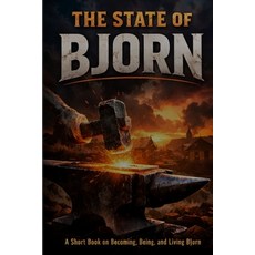 (英文圖書)The State of Bjorn: A short book on becoming being and living Bjorn. 平裝版, Independently Published, 英文
