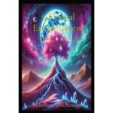 (영문도서) Celestial Enchantment: The Mystic Tree of Dreams Journal Paperback, Matthew Edward Petchinsky, English, 9798330245079