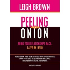 (英文圖書)Peeling the Onion: Bring Your Relationships Back Layer by Layer 平裝版, Leigh Brown, 英文