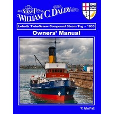 (영문도서) Owners Manual - William C. Daldy: A Learning Resource For Maritime Steam Studen... Paperback, Independently Published, English, 9798333009807