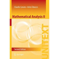 (영문도서)Mathematical Analysis II Paperback, Springer, English, 9783319127569