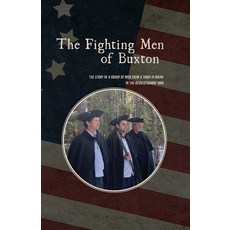 (영문도서) The Fighting Men of Buxton Paperback, Robin Lane-Douglas, English, 9780578623245