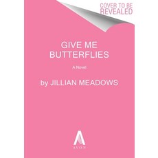 (영문도서) Give Me Butterflies Paperback, Avon Books, English, 9780063416161