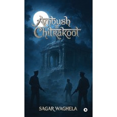 (英文圖書)Ambush at Chitrakoot 精裝版, Notion Press, 英文