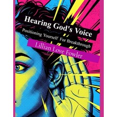 (英文圖書)Hearing God's Voice: Positioning Yourself For Breakthrough 平裝版, Cr8td 2b Cr8tv, 英文