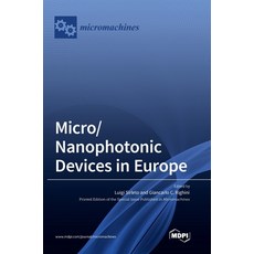 (영문도서) Micro/Nanophotonic Devices in Europe Hardcover, Mdpi AG, English, 9783036575254