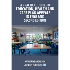 (英文圖書)A Practical Guide to Education Health and Care Plan Appeals in England - Second... 平裝版, Law Brief Publishing, 英文