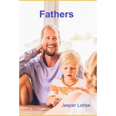Fathers Paperback, Independently Published, English, 9798711960522