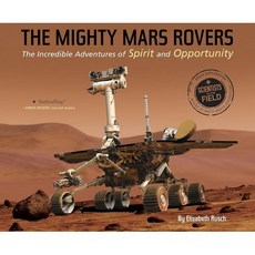 The Mighty Mars Rovers:The Incredible Adventures of Spirit and Opportunity, Houghton Mifflin Harcourt (HMH