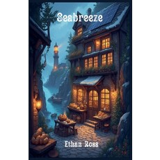 (영문도서)Seabreeze Paperback, Ethan Ross, English, 9798233524325