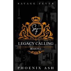 (영문도서) Savage Fever: Season 1: Legacy Calling Paperback, Independently Published, English, 9798842693443