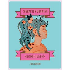 (영문도서) Character Drawing with Alcohol Markers: How to Draw Manga-Inspired Illustrations for Beginners Paperback, Blue Star Press, English, 9781958803349