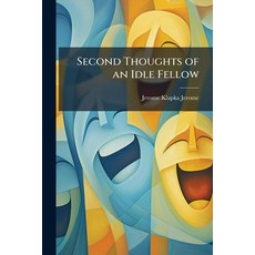 (英文圖書)Second Thoughts of an Idle Fellow 平裝版, Nabu Press, 英文
