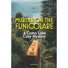 (英文圖書)Murder on the Funicolare: A Como Lake Cozy Mystery 平裝版, Independently Published, 英文