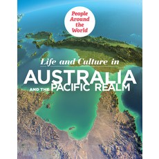 Life and Culture in Australia and the Pacific Realm Library Binding, PowerKids Press, English, 9781725321861