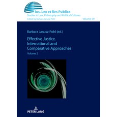 (英文圖書)Effective Justice. International and Comparative Approaches: Volume 2 精裝版, Peter Lang Gmbh, Internatio..., 英文