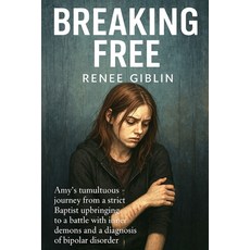 (영문도서)Breaking Free Paperback, Independently Published, English, 9798288955532