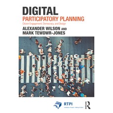 (영문도서) Digital Participatory Planning: Citizen Engagement Democracy and Design Hardcover, Routledge