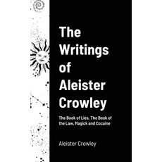 The Writings of Aleister Crowley Hardcover, Lulu.com, English, 9781716552717