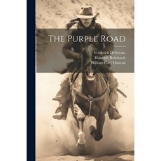 (영문도서) The Purple Road Paperback, Legare Street Press, English, 9781022343597