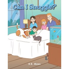 (영문도서) Can I Snuggle? Paperback, Page Publishing, English, 9798893155075