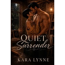 (영문도서)Quiet Surrender: A Beckett Siblings Romance Paperback, Independently Published, English, 9798196159572