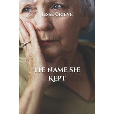 (영문도서)The Name She Kept Paperback, Independently Published, English, 9798264529771