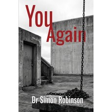 (영문도서)You Again: An Atlas of the Afterlife Paperback, Simon Robinson, English, 9781068431067