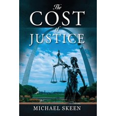 (英文圖書)The Cost of Justice 平裝版, Michael Skeen, English, Paperback