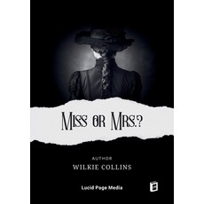 (영문도서)Miss or Mrs.? Paperback, Lucid Page Media, English, 9783691047271