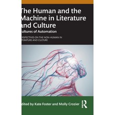 (英文圖書)The Human and the Machine in Literature and Culture: Cultures of Automation 精裝版, Routledge, 英文