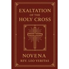 (영문도서)Exaltation of the Holy Cross Novena Paperback, Independently Published, English, 9798264565762
