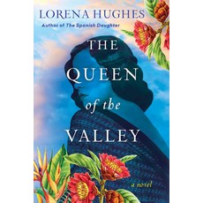 (영문도서) The Queen of the Valley: A Spellbinding Historical Novel Based on True History Paperback, Kensington Publishing Corpo..., English, 9781496736284