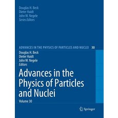 (영문도서) Advances in the Physics of Particles and Nuclei Volume 30 Paperback, Springer, English, 9783662568460