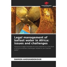 (英文圖書)Legal management of ballast water in Africa: issues and challenges 平裝版, Our Knowledge Publishing, 英文