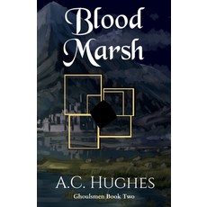(영문도서)Blood Marsh Paperback, Cahill Davis Publishing Lim..., English, 9781915307293