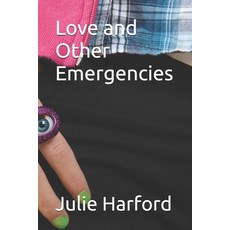 (英文圖書)Love and Other Emergencies 平裝版, Independently Published, English