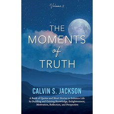 (英文圖書)The Moments of Truth: Volume 2 精裝版, Halo Publishing International, 英文