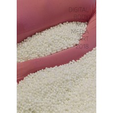 數位身體： 新媒體藝術(2018), CICA Press(CICA出版社), 金里眞 著