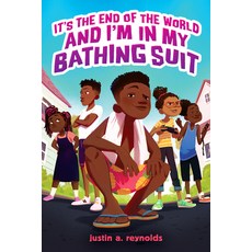 (영문도서) It's the End of the World and I'm in My Bathing Suit Hardcover, Scholastic Press, English, 9781338740226