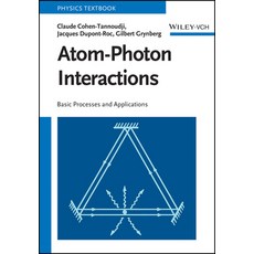 (영문도서)Atom-Photon Interactions Paperback, Wiley-Vch, English, 9783527414468