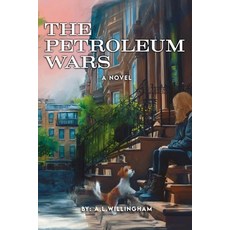 (영문도서)The Petroleum Wars Paperback, Rewrite Press, LLC, English, 9781666412741