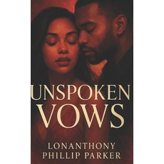 (英文圖書)Unspoken Vows 平裝版, Independently Published, English