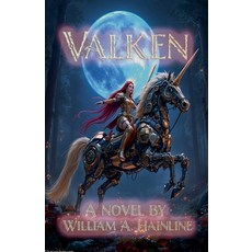 (영문도서)Valken Paperback, William A. Hainline, English, 9798233612091