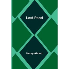 (영문도서) Lost Pond Paperback, Alpha Edition, English, 9789357382274
