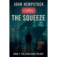 (영문도서)The Squeeze Paperback, John Hempstock, English, 9781996819067