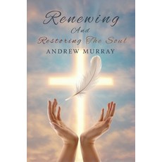 (英文圖書)Renewing and Restoring the Soul (Have Mercy Upon Me): A Spiritual Journey Throug... 平裝版, Cosmic Jive Publishing, 英文