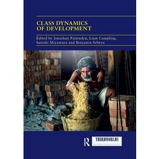 Class Dynamics of Development Paperback, Routledge