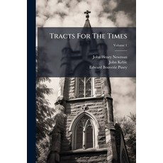 (영문도서)Tracts For The Times Volume 1 Paperback, Nabu Press, English, 9781286771013