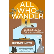 (英文圖書)All Who Wander: A Guide to Finding Your Path in Seasons of Change 平裝版, Venture Bound Press, 英文